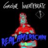 封面 Gasoline Invertebrate - Reality Is Undefeated Gasoline Invertebrate - Reality Is Undefeated