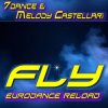 7dance & Melody Castellari - Fly (Eurodance Reoload 2026 Extended).mp3