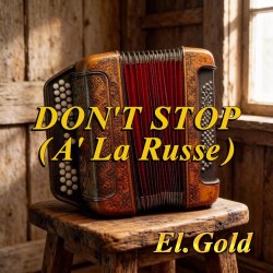 Мұқаба Dont stop (A La Russe)