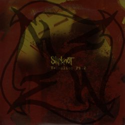 Мұқаба Slipknot - Vermillion Pt.2