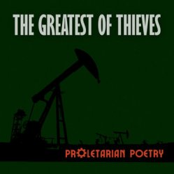 Мұқаба Proletarian Poetry - The Greatest of Thieves