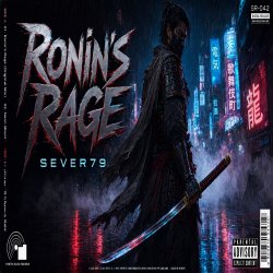 SEVER79 - Ronin's Rage(Dubstep)