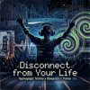 Pochette Vasilii CECEGOV & Atom - Disconnect from Your Vasilii CECEGOV & Atom - Disconnect from Your