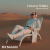 Portada DJ SonniJ - Universe Within (Dream version) DJ SonniJ - Universe Within (Dream version)
