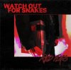 封面 Watch Out For Snakes - Red Flags Watch Out For Snakes - Red Flags