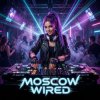Portada Vasilii CECEGOV & Atom - Moscow Wired Vasilii CECEGOV & Atom - Moscow Wired