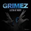 Cover Grimez - Gang Gang (Original Mix) Grimez - Gang Gang (Original Mix)
