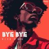 Мұқаба N.E.O.N & Di Mora - Bye Bye N.E.O.N & Di Mora - Bye Bye