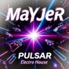 MaYJeR - Pulsar (Original Mix)
