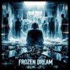 Мұқаба Vasilii CECEGOV & Atom - Frozen Dream Vasilii CECEGOV & Atom - Frozen Dream