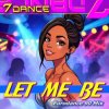 Мұқаба 7dance & Melody Castellari - Let me be (Eurodance 90 Radio) 7dance & Melody Castellari - Let me be (Eurodance 90 Radio)