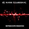 DJ Make Illusional - SpectraSonic