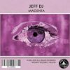 Cover Jeff DJ - Magenta (Original Mix) Jeff DJ - Magenta (Original Mix)