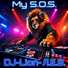 Cover DJ-Lion- Л. Е. В. - My S.O.S. (Vhere are you) DJ-Lion- Л. Е. В. - My S.O.S. (Vhere are you)