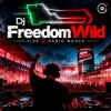Мұқаба Dj Freedom Wild - Live @ Radio Monza Dj Freedom Wild - Live @ Radio Monza