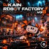 Мұқаба Dj Kain - Robot Factory vol8 (March 2010 ppeople mix) Dj Kain - Robot Factory vol8 (March 2010 ppeople mix)