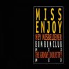 Cover Miss Enjoy; Bum Bum Club - Hey Misbeliever (The Groove Industry Vocal Mix) Miss Enjoy; Bum Bum Club - Hey Misbeliever (The Groove Industry Vocal Mix)