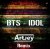 Pochette BTS - Idol (Artjey Remix)