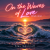 Cover Alex Gavriloff - On the waves of love (Club mix)