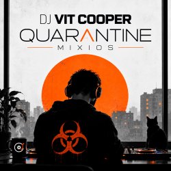 Мұқаба Dj Vit Cooper - Quarantine Mixios