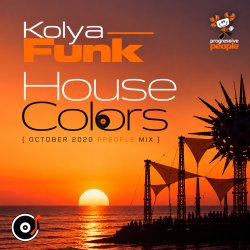 Обкладинка Kolya Funk - House Colors (October 2020 ppeople mix)