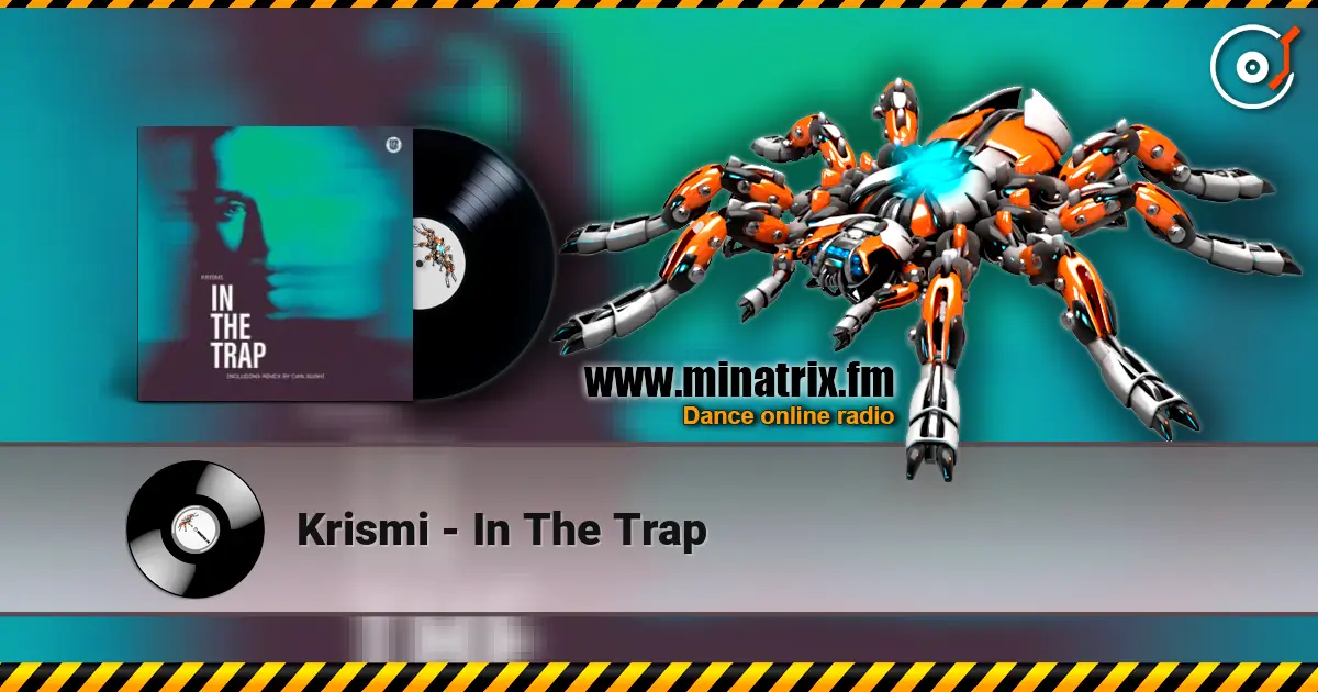 Krismi - In The Trap жоғары сапада онлайн тыңдау | Minatrix.FM