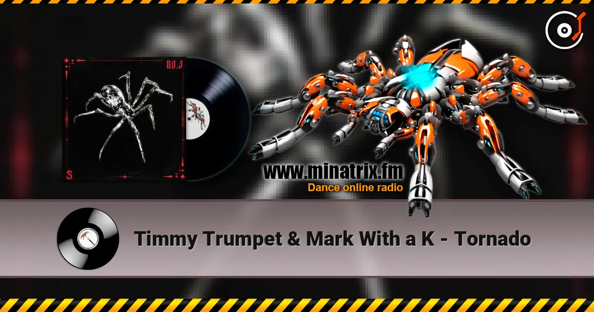 Timmy Trumpet & Mark With a K - Tornado жоғары сапада онлайн тыңдау | Minatrix.FM