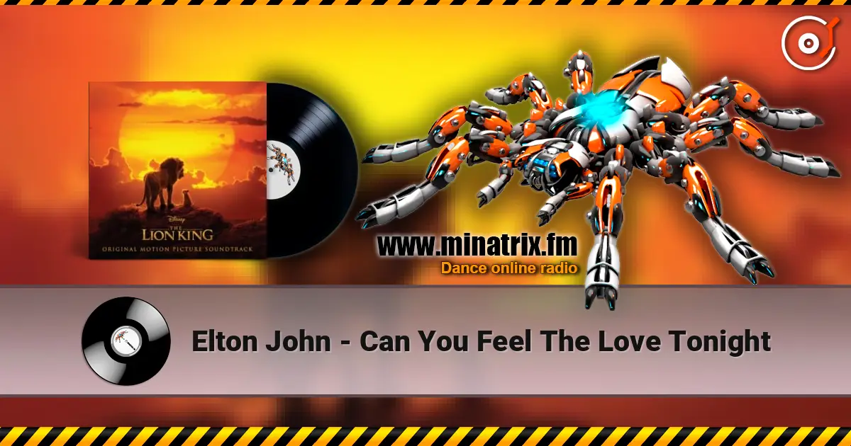 Elton John - Can You Feel The Love Tonight жоғары сапада онлайн тыңдау | Minatrix.FM