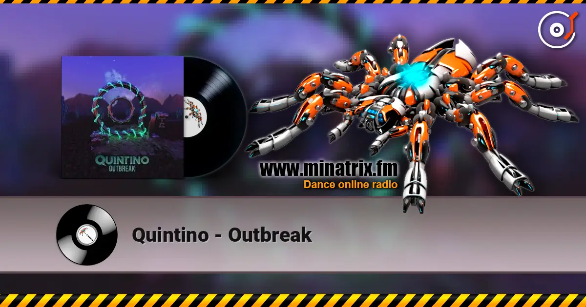 Quintino - Outbreak жоғары сапада онлайн тыңдау | Minatrix.FM