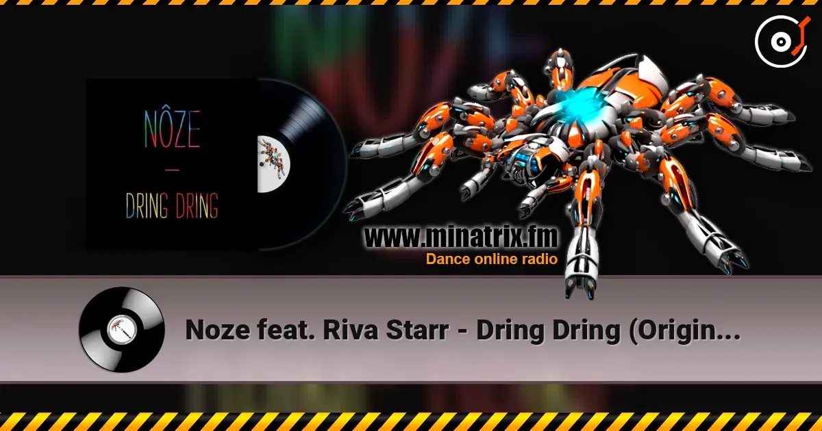 Noze feat. Riva Starr - Dring Dring (Original Mix) жоғары сапада онлайн тыңдау | Minatrix.FM