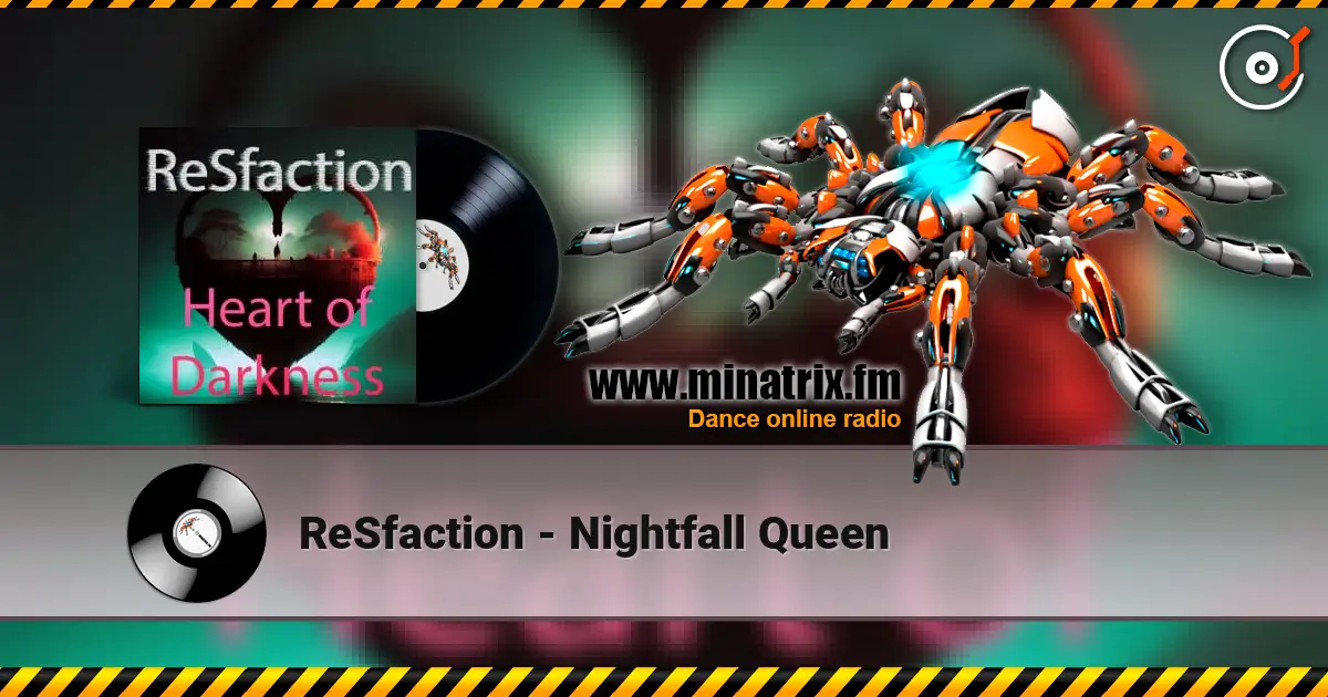 ReSfaction - Nightfall Queen жоғары сапада онлайн тыңдау | Minatrix.FM