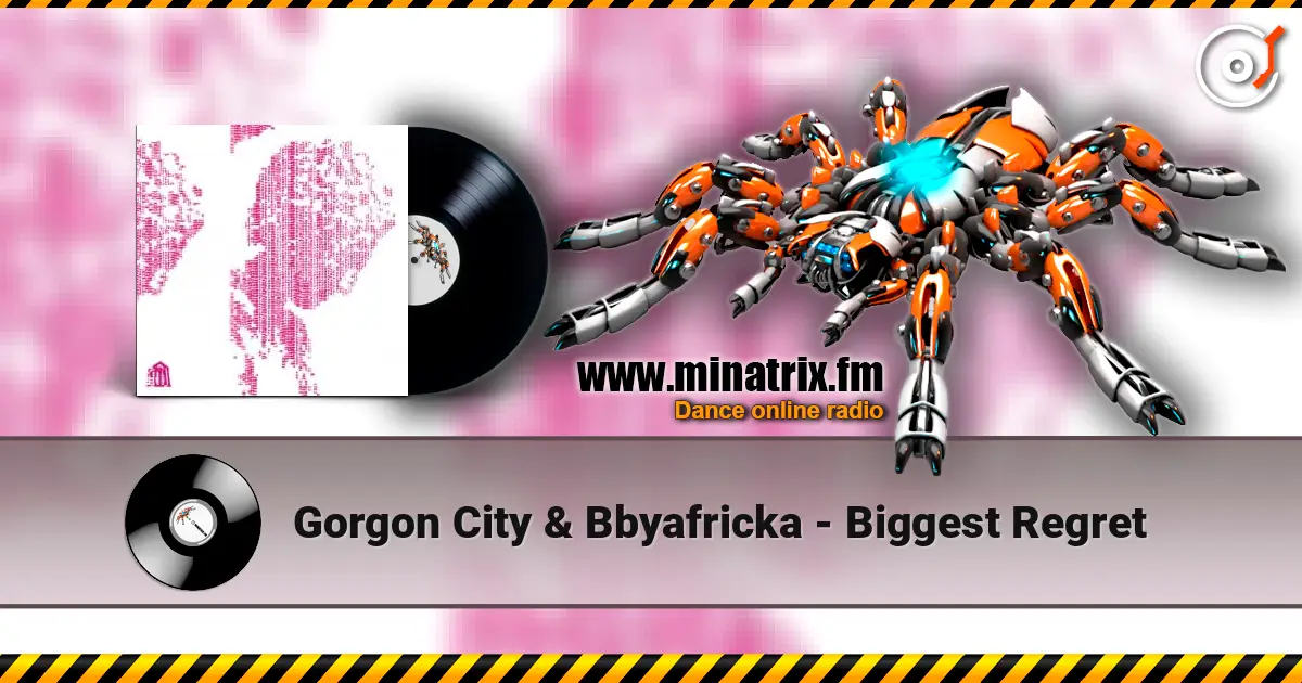 Gorgon City & Bbyafricka - Biggest Regret жоғары сапада онлайн тыңдау | Minatrix.FM