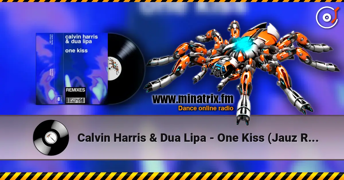 Calvin Harris & Dua Lipa - One Kiss (Jauz Remix) жоғары сапада онлайн тыңдау | Minatrix.FM