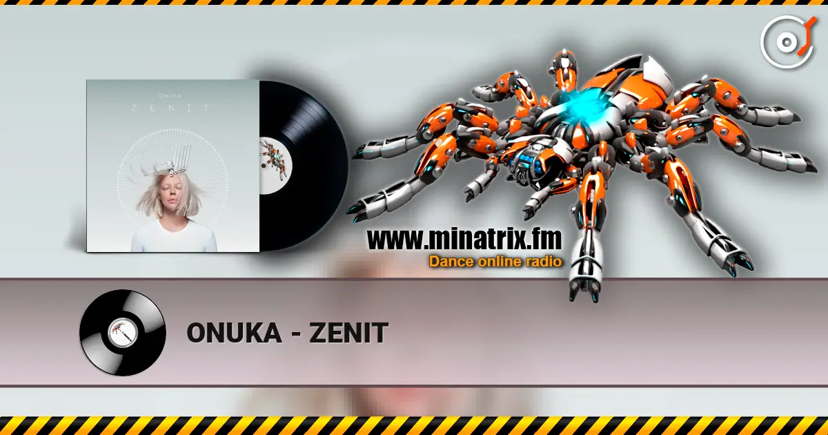 ONUKA - ZENIT жоғары сапада онлайн тыңдау | Minatrix.FM