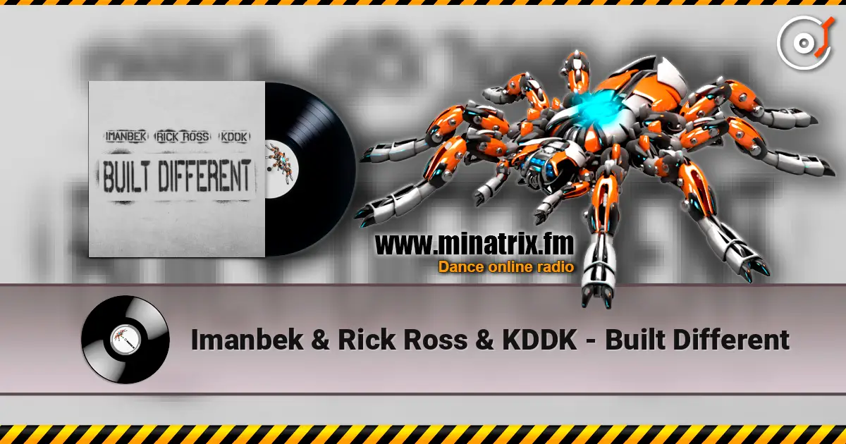 Imanbek & Rick Ross & KDDK - Built Different жоғары сапада онлайн тыңдау | Minatrix.FM
