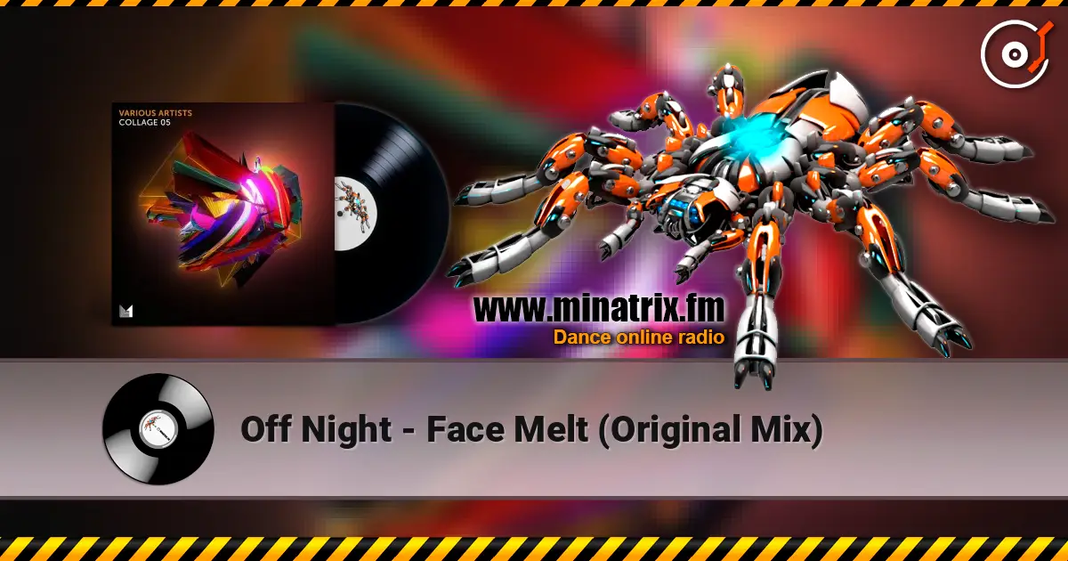 Off Night - Face Melt (Original Mix) жоғары сапада онлайн тыңдау | Minatrix.FM