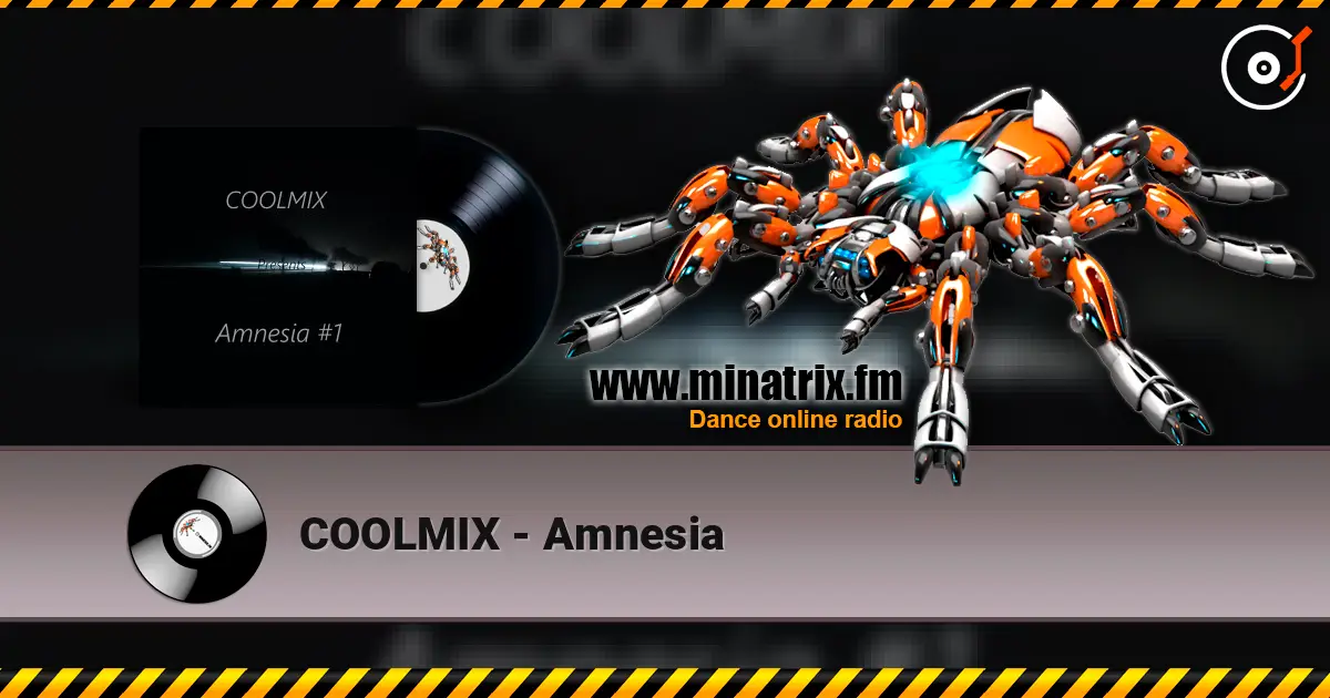 COOLMIX - Amnesia жоғары сапада онлайн тыңдау | Minatrix.FM