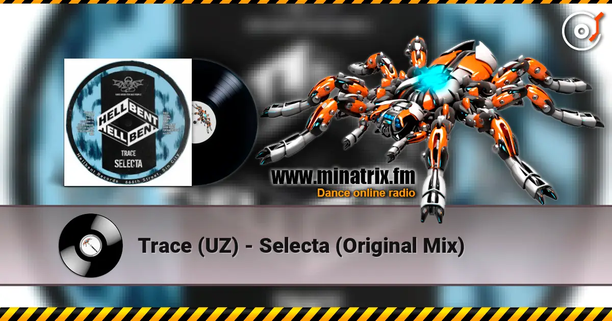 Trace (UZ) - Selecta (Original Mix) жоғары сапада онлайн тыңдау | Minatrix.FM