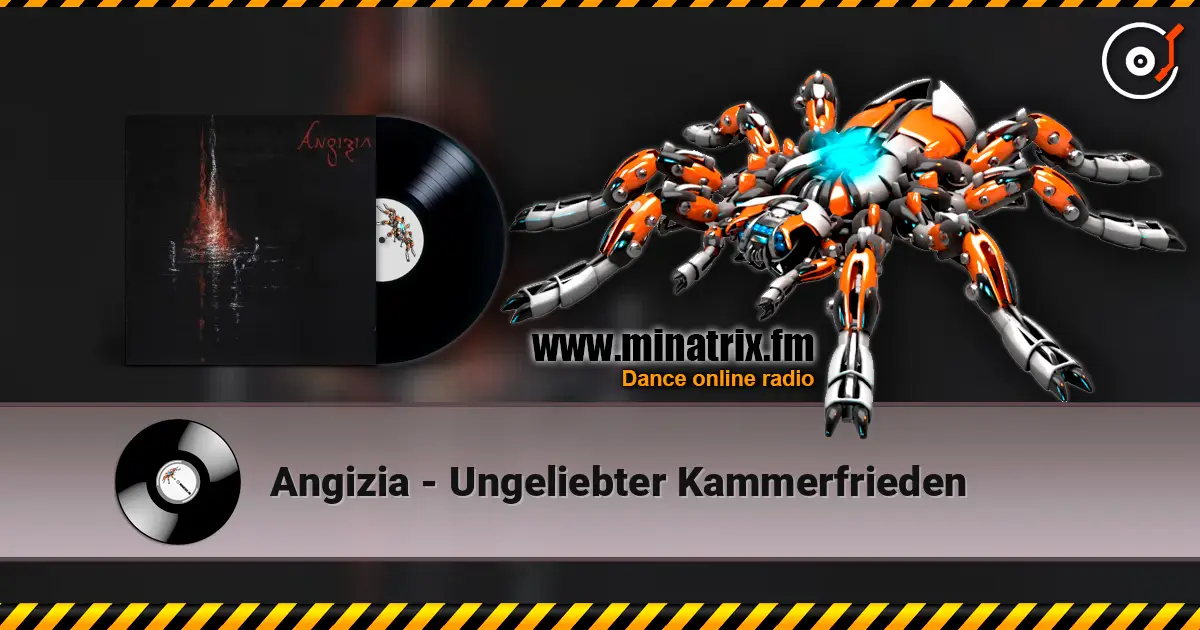 Angizia - Ungeliebter Kammerfrieden жоғары сапада онлайн тыңдау | Minatrix.FM