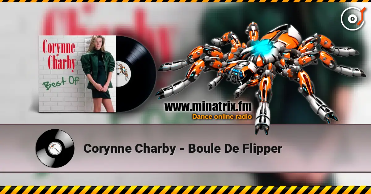 Corynne Charby - Boule De Flipper жоғары сапада онлайн тыңдау | Minatrix.FM