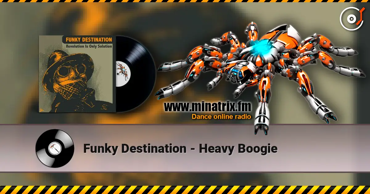 Funky Destination - Heavy Boogie жоғары сапада онлайн тыңдау | Minatrix.FM