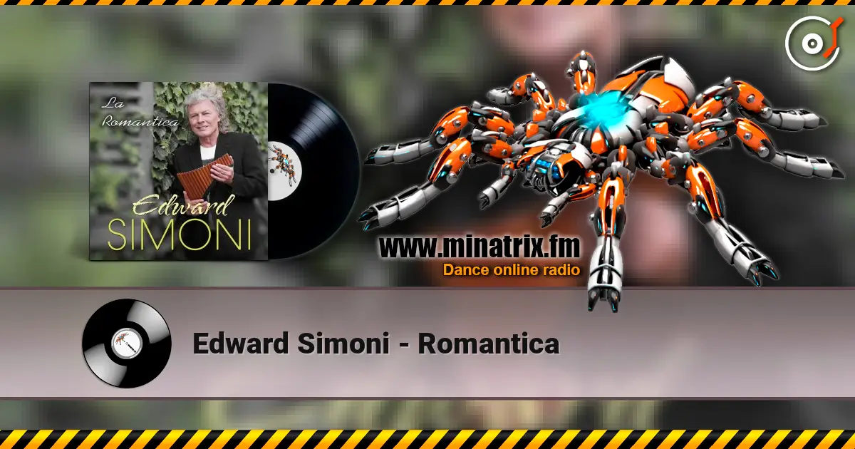 Edward Simoni - Romantica жоғары сапада онлайн тыңдау | Minatrix.FM