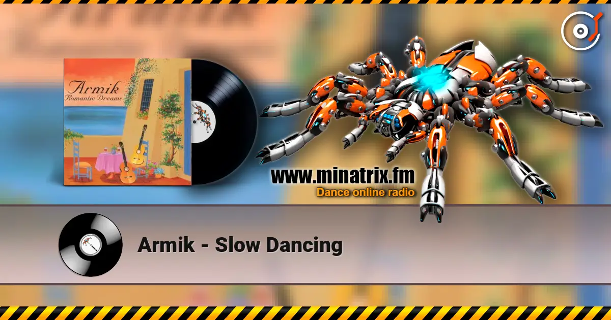 Armik - Slow Dancing жоғары сапада онлайн тыңдау | Minatrix.FM
