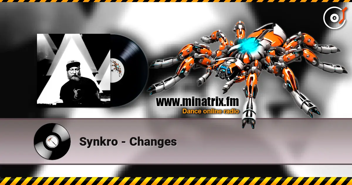Synkro - Changes жоғары сапада онлайн тыңдау | Minatrix.FM