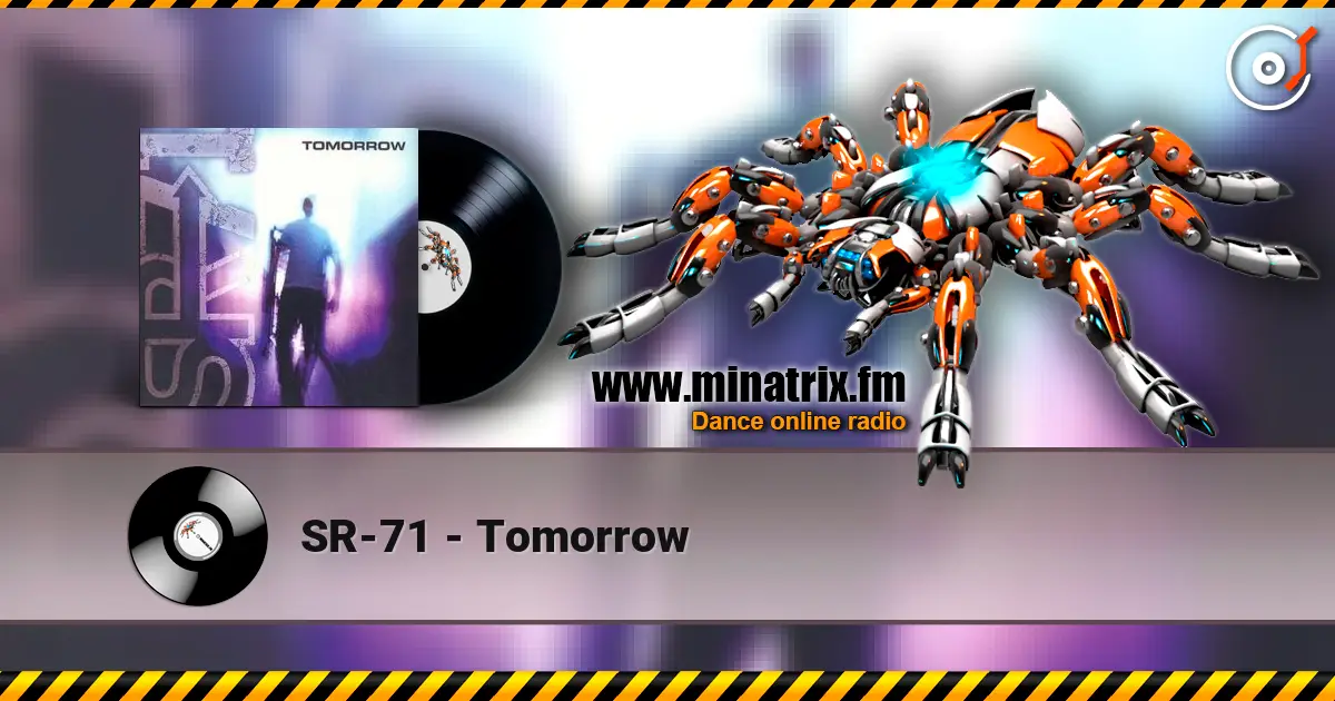 SR-71 - Tomorrow жоғары сапада онлайн тыңдау | Minatrix.FM