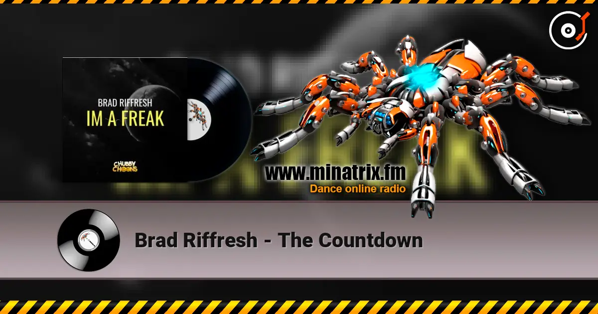 Brad Riffresh - The Countdown жоғары сапада онлайн тыңдау | Minatrix.FM