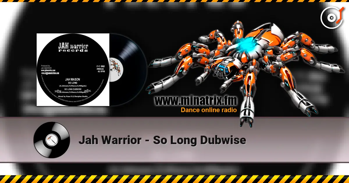 Jah Warrior - So Long Dubwise жоғары сапада онлайн тыңдау | Minatrix.FM