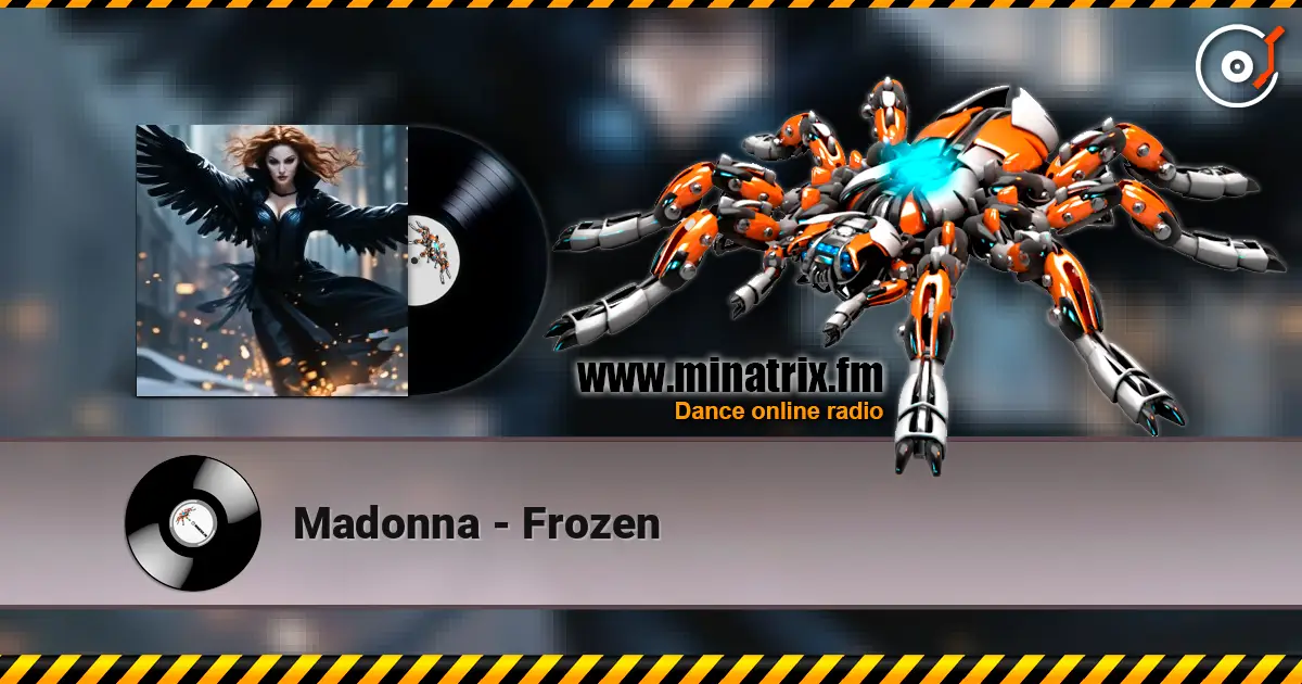 Madonna - Frozen жоғары сапада онлайн тыңдау | Minatrix.FM