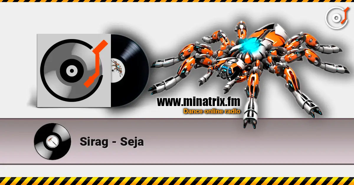 Sirag - Seja жоғары сапада онлайн тыңдау | Minatrix.FM