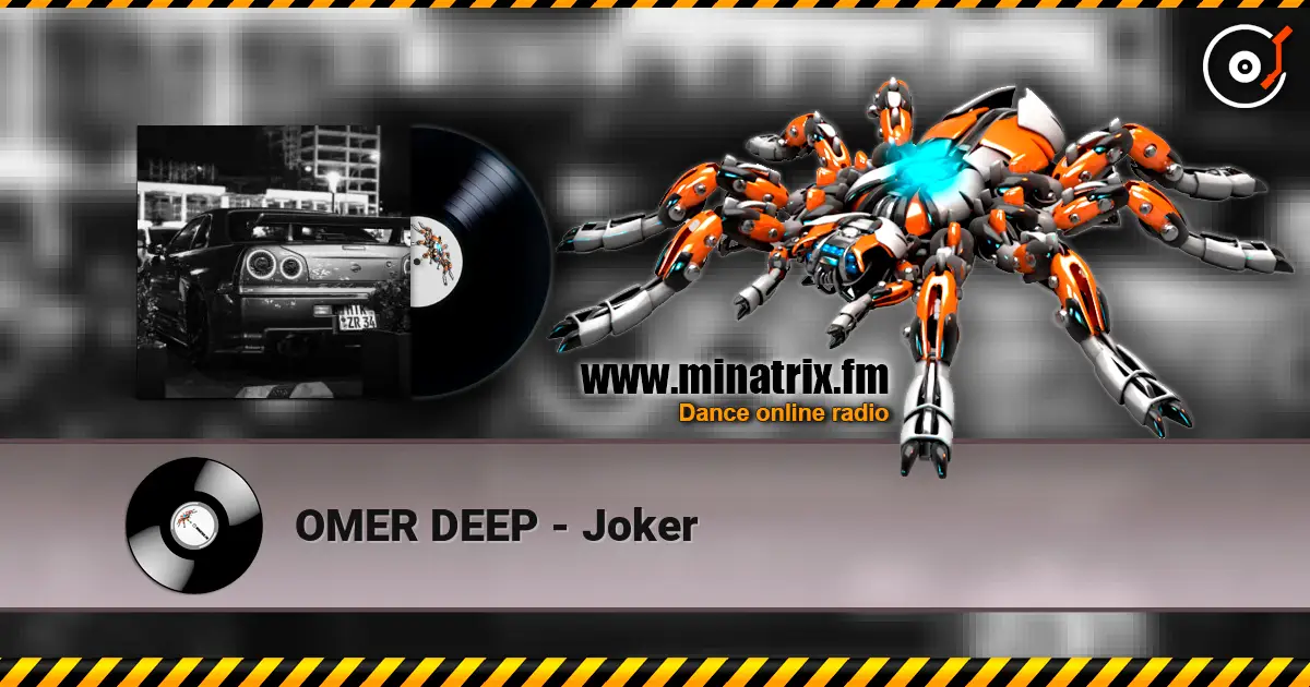 OMER DEEP - Joker жоғары сапада онлайн тыңдау | Minatrix.FM
